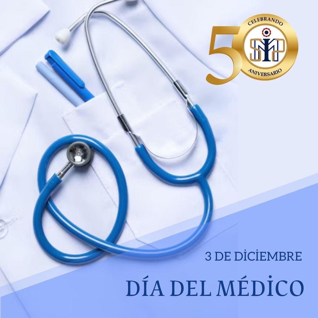 ¡Feliz día del Médico!